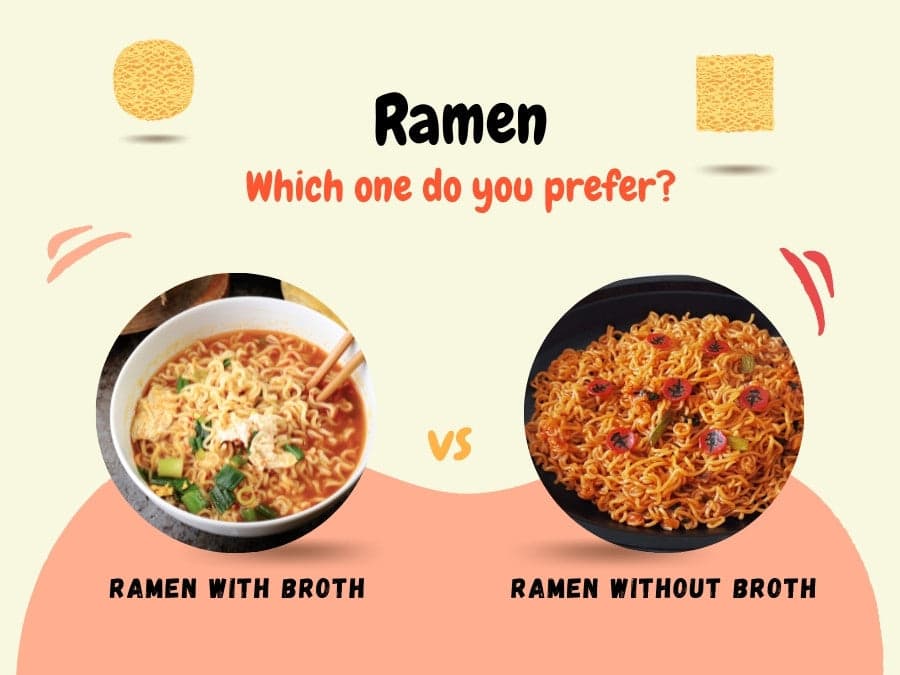 Ramen with broth versus Ramen without broth
